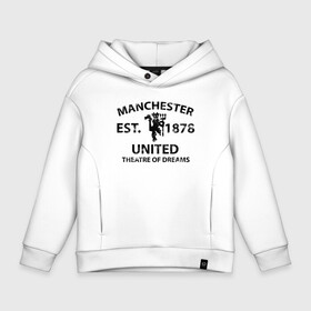 Детское худи Oversize хлопок с принтом Manchester United - Est.1878 (Чёрный) , френч-терри — 70% хлопок, 30% полиэстер. Мягкий теплый начес внутри —100% хлопок | боковые карманы, эластичные манжеты и нижняя кромка, капюшон на магнитной кнопке | Тематика изображения на принте: manchester united | манчестер юнайтед | футбол