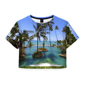 Женская футболка 3D укороченная с принтом Таиланд , 100% полиэстер | круглая горловина, длина футболки до линии талии, рукава с отворотами | clouds | hiking | sea | sky | swimming pool | thailand | trees | бассейн | море | небо | облака | пальмы | таиланд | туризм