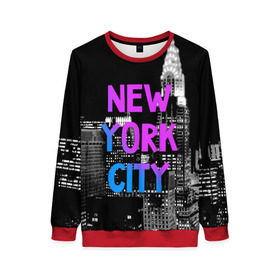 Женский свитшот 3D с принтом Нью-Йорк , 100% полиэстер с мягким внутренним слоем | круглый вырез горловины, мягкая резинка на манжетах и поясе, свободная посадка по фигуре | america | capital | city | lights | new york | night | skyscrapers | tourism | usa | америка | город | ночь | нью йорк | огни | столица | сша | туризм