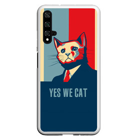 Чехол для Honor 20 с принтом Yes we CAT , Силикон | Область печати: задняя сторона чехла, без боковых панелей | cat | kitty | животные | киса | кот | котенок | котэ | кошка