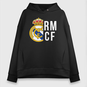 Женское худи Oversize хлопок с принтом Real Madrid - RM CF (Classic) , френч-терри — 70% хлопок, 30% полиэстер. Мягкий теплый начес внутри —100% хлопок | боковые карманы, эластичные манжеты и нижняя кромка, капюшон на магнитной кнопке | cf | real | real madrid | rn | мадрид | реал | футбол
