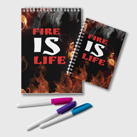 Блокнот с принтом Fire is life (Огонь это жизнь) , 100% бумага | 48 листов, плотность листов — 60 г/м2, плотность картонной обложки — 250 г/м2. Листы скреплены удобной пружинной спиралью. Цвет линий — светло-серый
 | fire | is | life | алфавит | английский | большие | буквы | горит | жар | клевая | надпись | огонь | огонь это жизнь | пламя | пожар | полымя | прикольная | пыл | свет | слово | цитата