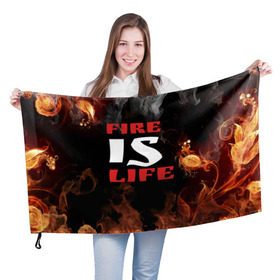 Флаг 3D с принтом Fire is life (Огонь это жизнь) , 100% полиэстер | плотность ткани — 95 г/м2, размер — 67 х 109 см. Принт наносится с одной стороны | Тематика изображения на принте: fire | is | life | алфавит | английский | большие | буквы | горит | жар | клевая | надпись | огонь | огонь это жизнь | пламя | пожар | полымя | прикольная | пыл | свет | слово | цитата