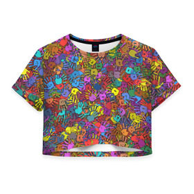 Женская футболка 3D укороченная с принтом Разноцветные отпечатки рук , 100% полиэстер | круглая горловина, длина футболки до линии талии, рукава с отворотами | клякса | краски | ладонь | пятна | рука | холи | цвет | цветные