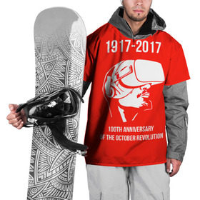 Накидка на куртку 3D с принтом 100 лет революции , 100% полиэстер |  | Тематика изображения на принте: 100 лет революции | vr | великая октябрьская революция | ленин | юбилей