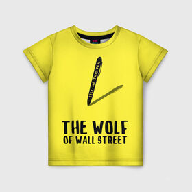 Детская футболка 3D с принтом Волк с Уолл Стрит , 100% гипоаллергенный полиэфир | прямой крой, круглый вырез горловины, длина до линии бедер, чуть спущенное плечо, ткань немного тянется | Тематика изображения на принте: the wolf of wall street | волк с уолл стрит | леонардо дикаприо | мартин скорсезе | продай мне эту ручку
