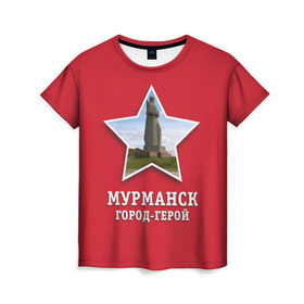 Женская футболка 3D с принтом Мурманск город-герой ,  |  | Тематика изображения на принте: 