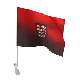 Флаг для автомобиля с принтом Twin Peaks , 100% полиэстер | Размер: 30*21 см | twin peaks твин пикс | девид линч | лес | лора палмер | сова | туман