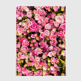 Постер с принтом Розовый рай , 100% бумага
 | бумага, плотность 150 мг. Матовая, но за счет высокого коэффициента гладкости имеет небольшой блеск и дает на свету блики, но в отличии от глянцевой бумаги не покрыта лаком | бутон | лепестки | роза | розовый | розочка | цветок | цветы