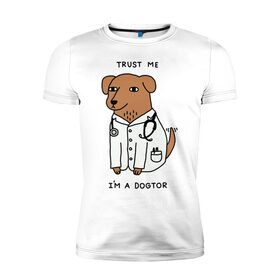 Мужская футболка премиум с принтом Dogtor , 92% хлопок, 8% лайкра | приталенный силуэт, круглый вырез ворота, длина до линии бедра, короткий рукав | Тематика изображения на принте: dogtor | догтор | доктор | собака