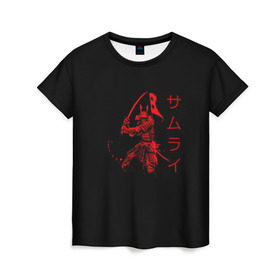 Женская футболка 3D с принтом Японские иероглифы - самурай , 100% полиэфир ( синтетическое хлопкоподобное полотно) | прямой крой, круглый вырез горловины, длина до линии бедер | Тематика изображения на принте: азия | воин | катана | меч | сегун | сэнсэй | харакири | честь | японец | япония