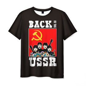 Мужская футболка 3D с принтом Back In The USSR , 100% полиэфир | прямой крой, круглый вырез горловины, длина до линии бедер | beatles | rock | roll | ussr | битлз | музыка | о.м.с.к. | рок | ролл | ссср