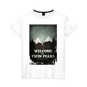 Женская футболка хлопок с принтом Twin Peaks , 100% хлопок | прямой крой, круглый вырез горловины, длина до линии бедер, слегка спущенное плечо | twin peaks | дэвид линч | лес | лора палмер | сова | твин пикс | туман
