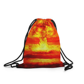 Рюкзак-мешок 3D с принтом Ядерный взрыв , 100% полиэстер | плотность ткани — 200 г/м2, размер — 35 х 45 см; лямки — толстые шнурки, застежка на шнуровке, без карманов и подкладки | взрыв | гриб | огонь