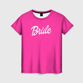 Женская футболка 3D с принтом Барби Bride , 100% полиэфир ( синтетическое хлопкоподобное полотно) | прямой крой, круглый вырез горловины, длина до линии бедер | badgirl | barbie | beach party | beaches | bride | crew | girl | girlfriends | henparty | pink | power | princess | real girls | superbride | team | девичник | для влюбленных | для подруг | замуж | море | невеста | отдых | пляж | пляжная вечеринка | подру