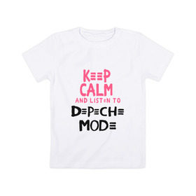 Детская футболка хлопок с принтом Keep Calm and listen to DM , 100% хлопок | круглый вырез горловины, полуприлегающий силуэт, длина до линии бедер | Тематика изображения на принте: music