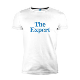 Мужская футболка премиум с принтом Эксперт , 92% хлопок, 8% лайкра | приталенный силуэт, круглый вырез ворота, длина до линии бедра, короткий рукав | the expert | президент | сша | эксперт