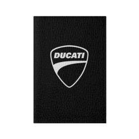 Обложка для паспорта матовая кожа с принтом Ducati , натуральная матовая кожа | размер 19,3 х 13,7 см; прозрачные пластиковые крепления | авто | дукати | марка | машина