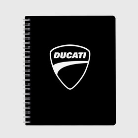 Тетрадь с принтом Ducati , 100% бумага | 48 листов, плотность листов — 60 г/м2, плотность картонной обложки — 250 г/м2. Листы скреплены сбоку удобной пружинной спиралью. Уголки страниц и обложки скругленные. Цвет линий — светло-серый
 | авто | дукати | марка | машина