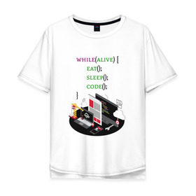 Мужская футболка хлопок Oversize с принтом Code while alive , 100% хлопок | свободный крой, круглый ворот, “спинка” длиннее передней части | code | dev | developer | development | lifestyle | код | программа | программирование | программист | разработка | разработчик | стиль жизни