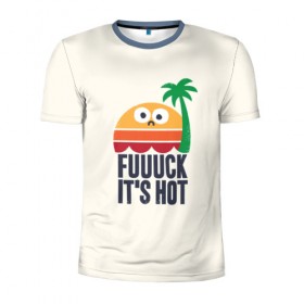 Мужская футболка 3D спортивная с принтом Fuck it`s hot , 100% полиэстер с улучшенными характеристиками | приталенный силуэт, круглая горловина, широкие плечи, сужается к линии бедра | 