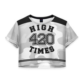 Женская футболка 3D укороченная с принтом High Times 420 Camo , 100% полиэстер | круглая горловина, длина футболки до линии талии, рукава с отворотами | camouflage | камо | камуфляж