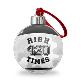 Ёлочный шар с принтом High Times 420 Camo , Пластик | Диаметр: 77 мм | camouflage | камо | камуфляж