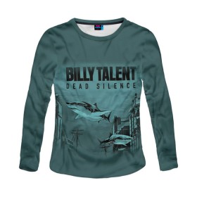 Женский лонгслив 3D с принтом BILLY TALENT 10 , 100% полиэстер | длинные рукава, круглый вырез горловины, полуприлегающий силуэт | Тематика изображения на принте: aaron solowoniuk | afraid of heights | benjamin kowalewicz | billy talent | dead silence | ian michael d’sa | jonathan eric gallant | pezz | аарон соловонюк | альтернативный рок | бенджамин ковалевич | джонатан гэллант | иэн ди’сэй | канада | панк рок