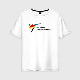 Женская футболка хлопок Oversize с принтом World Taekwondo logo , 100% хлопок | свободный крой, круглый ворот, спущенный рукав, длина до линии бедер
 | world taekwondo | wt | логотип | тхэквондо