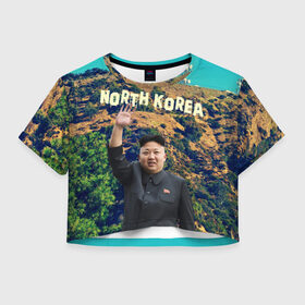Женская футболка 3D укороченная с принтом NORTH KOREA , 100% полиэстер | круглая горловина, длина футболки до линии талии, рукава с отворотами | Тематика изображения на принте: hollywood | kim jong un | north korea | ким чен ын | северная корея