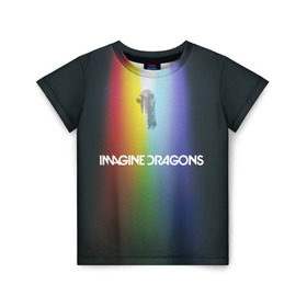 Детская футболка 3D с принтом Imagine Dragons , 100% гипоаллергенный полиэфир | прямой крой, круглый вырез горловины, длина до линии бедер, чуть спущенное плечо, ткань немного тянется | demons | evolve | mirrors | radioactive | драконы | космос | музыка | нло | ночь | поп | радуга | рок | свет