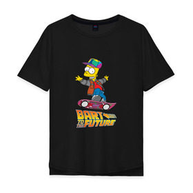 Мужская футболка хлопок Oversize с принтом Bart to the future , 100% хлопок | свободный крой, круглый ворот, “спинка” длиннее передней части | back to the future | bart | homer | simpsons | барт | гомер | делореан | марти | машина времени | мультфильм | симпсоны