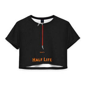 Женская футболка 3D укороченная с принтом Half-Life , 100% полиэстер | круглая горловина, длина футболки до линии талии, рукава с отворотами | freeman | gordon | half | halflife | hl | life | гордон | лайф | фримен | халва | халф | халфлайф | халява
