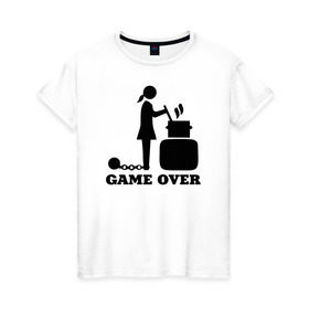 Женская футболка хлопок с принтом Game over , 100% хлопок | прямой крой, круглый вырез горловины, длина до линии бедер, слегка спущенное плечо | борщ | девичник | замуж | конец игры | невеста | подружка невесты