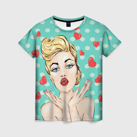 Женская футболка 3D с принтом Pop Art , 100% полиэфир ( синтетическое хлопкоподобное полотно) | прямой крой, круглый вырез горловины, длина до линии бедер | горошек | губы | девушка | кружочки | поп арт | поцелуй | сердечки | текстура