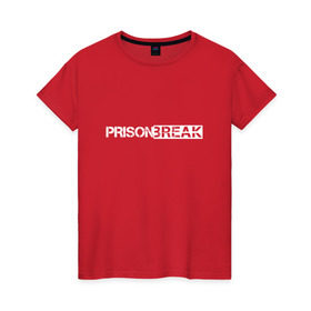 Женская футболка хлопок с принтом Prison break 1 , 100% хлопок | прямой крой, круглый вырез горловины, длина до линии бедер, слегка спущенное плечо | 