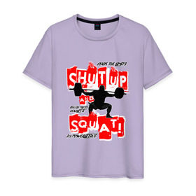 Мужская футболка хлопок с принтом Powerlifting shut up and squat , 100% хлопок | прямой крой, круглый вырез горловины, длина до линии бедер, слегка спущенное плечо. | powerlifting | shut up and squat | пауэрлифтинг