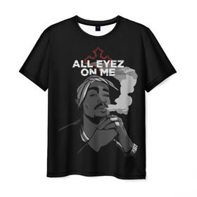 Мужская футболка 3D с принтом All Eyez On me , 100% полиэфир | прямой крой, круглый вырез горловины, длина до линии бедер | Тематика изображения на принте: rap | tupac | рэп | тупак