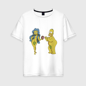 Женская футболка хлопок Oversize с принтом Симпсоны , 100% хлопок | свободный крой, круглый ворот, спущенный рукав, длина до линии бедер
 | bart | homer | love | simpsons | адам | барт | гомер | ева | любовь | мульт | мультфильм | пончик | симпсоны