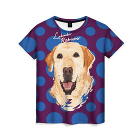 Женская футболка 3D с принтом Лабрадор Ретривер , 100% полиэфир ( синтетическое хлопкоподобное полотно) | прямой крой, круглый вырез горловины, длина до линии бедер | animal | dog | labrador retriever | pet | puppy | арт | животные | лабрадор | пес | собаки