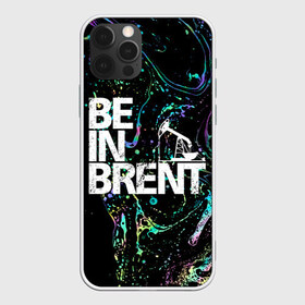 Чехол для iPhone 12 Pro Max с принтом Be in brent , Силикон |  | Тематика изображения на принте: газ | нефть