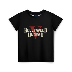 Детская футболка 3D с принтом Hollywood Undead , 100% гипоаллергенный полиэфир | прямой крой, круглый вырез горловины, длина до линии бедер, чуть спущенное плечо, ткань немного тянется | five | hollywood undead | v
