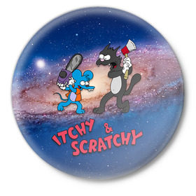 Значок с принтом Itchy & Scratchy space ,  металл | круглая форма, металлическая застежка в виде булавки | simpsons | the itchy  scratchy | симпсоны | щекотка и царапка