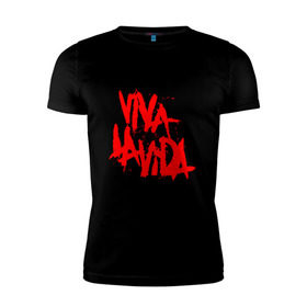 Мужская футболка премиум с принтом Viva La Vida , 92% хлопок, 8% лайкра | приталенный силуэт, круглый вырез ворота, длина до линии бедра, короткий рукав | coldplay