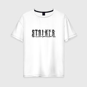 Женская футболка хлопок Oversize с принтом Stalker , 100% хлопок | свободный крой, круглый ворот, спущенный рукав, длина до линии бедер
 | stalker | сталкер