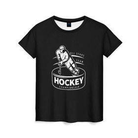 Женская футболка 3D с принтом Championship Hockey! , 100% полиэфир ( синтетическое хлопкоподобное полотно) | прямой крой, круглый вырез горловины, длина до линии бедер | bandy | hockey | клюшка | коньки | лед | спорт | хоккей