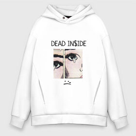 Мужское худи Oversize хлопок с принтом Dead Inside Мертвый Внутри , френч-терри — 70% хлопок, 30% полиэстер. Мягкий теплый начес внутри —100% хлопок | боковые карманы, эластичные манжеты и нижняя кромка, капюшон на магнитной кнопке | skate | swag | top | trend | мерч