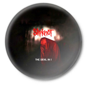 Значок с принтом Slipknot - The devil in i ,  металл | круглая форма, металлическая застежка в виде булавки | slipknot | альтернативный метал | андерс | грув метал | дьявол | колсефни | кори | метал | музыка | ню метал | рок | слипкнот | тейлор