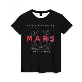 Женская футболка 3D с принтом 30 Seconds to Mars , 100% полиэфир ( синтетическое хлопкоподобное полотно) | прямой крой, круглый вырез горловины, длина до линии бедер | группа | марс | надпись | рок | черный
