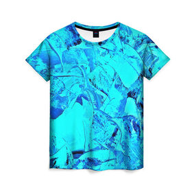 Женская футболка 3D с принтом Голубые краски , 100% полиэфир ( синтетическое хлопкоподобное полотно) | прямой крой, круглый вырез горловины, длина до линии бедер | Тематика изображения на принте: watercolor | абстракция красок | акварель | брызги красок | краска | потертость красок
